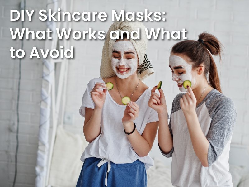 DIY Skincare Masks: What Works and What to Avoid